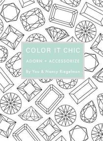 Color it chic adorn + accessorize