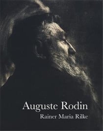 Rainer maria rilke auguste rodin /anglais