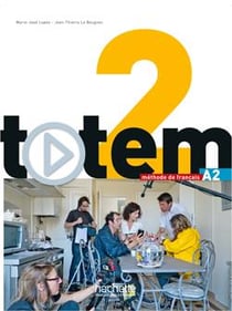 Totem 2 - A2 - livre de l'élève