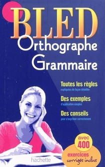 Bled : orthographe grammaire