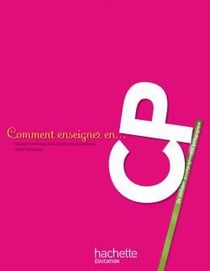 Comment enseigner en... - cp