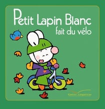 Petit lapin blanc - fait du vélo