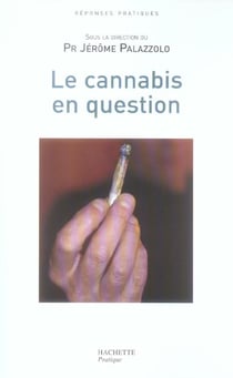 Le cannabis en question