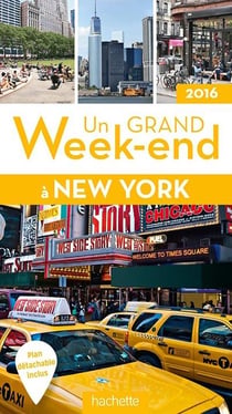 Un grand week-end - new york (édition 2016)