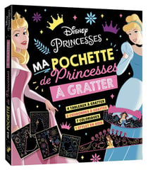 Disney princesses - ma pochette de princesses à gratter