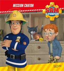 Sam le pompier : mission chaton