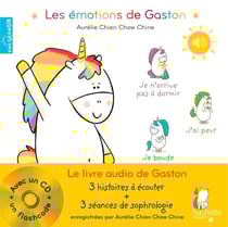 Gaston la licorne : les émotions de Gaston : le livre audio de Gaston