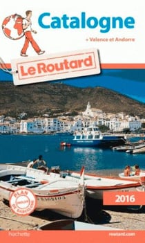 Guide du routard - catalogne (édition 2016)
