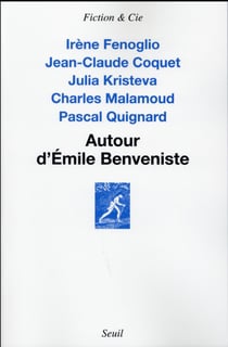 Autour d'Emile Benveniste - sur l'écriture