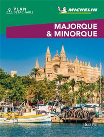 Le guide vert week-end - majorque & minorque (édition 2019)