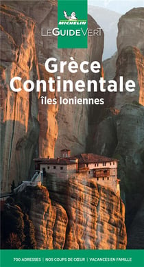 Le guide vert : Grèce continentale (édition 2021)