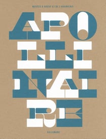 Apollinaire - le regard du poète
