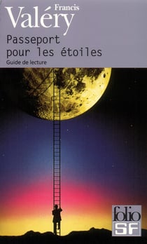 Passeport pour les étoiles : guide de lecture