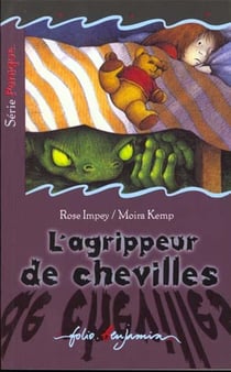 L'agrippeur de chevilles