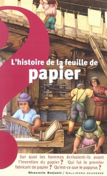 L'histoire de la feuille de papier