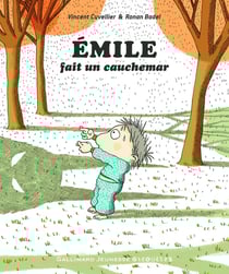 Emile fait un cauchemar