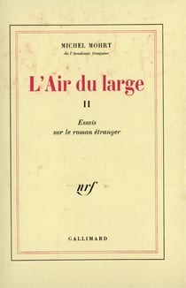 L'air du large t.2 - essais sur le roman étranger