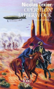 Monts et merveilles Tome 2 - opération Jabberwock