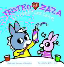 Trotro et Zaza se lavent les dents