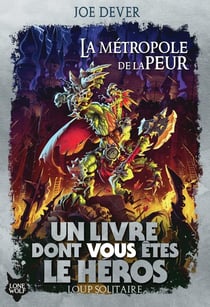 Loup solitaire Tome 9 : La métropole de la peur