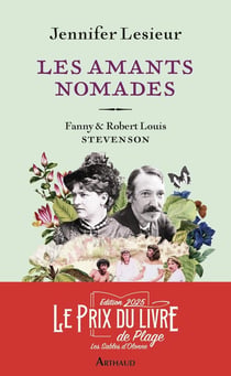 Les amants nomades : Fanny et Robert Louis Stevenson