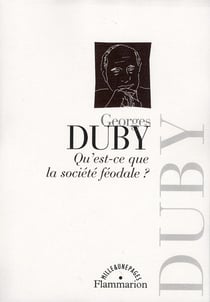 Qu'est-ce que la société féodale ?
