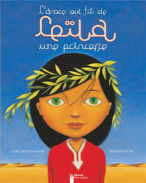 Arbre Qui Fit De Leila Une Princesse