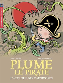 Plume le pirate Tome 5 : l'attaque des carnivores