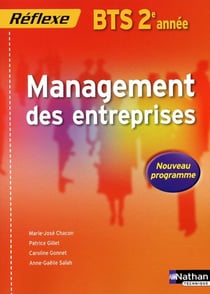 Management des entreprises - BTS - 2ème année (édition 2009)