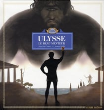 Ulysse, le beau menteur