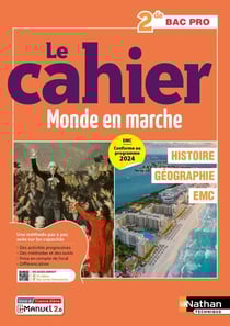 Histoire - Géographie - EMC - 2de Bac Pro - Coll. Le monde en marche - Éd. 2025 - Livre + licence