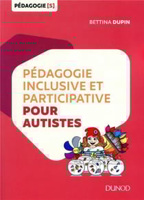 Pédagogie inclusive et participative pour autistes