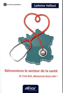 Réinventons le secteur de la santé
