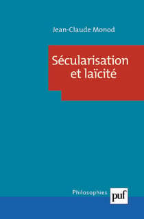 Sécularisation et laïcité