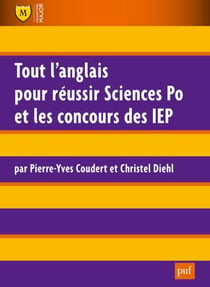 Tout l'anglais pour réussir Sciences Po et les concours des IEP
