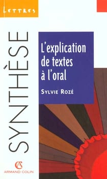 L'explication de texte a l'oral