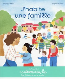 Casterminouche : j'habite une famille