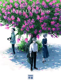 La règle de trois Tome 1
