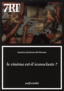 Le cinema est il iconoclaste ?