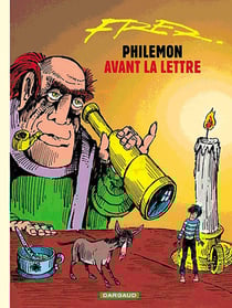 Philémon Tome 1 : Philémon avant la lettre