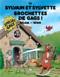 Sylvain et Sylvette Tome 58 : brochettes de gags