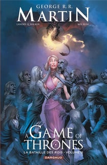 A game of thrones - la bataille des rois Tome 3