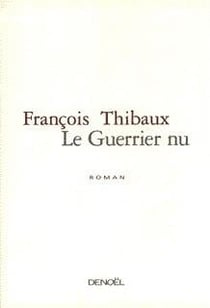 Le guerrier nu