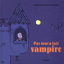 pas tout a fait vampire