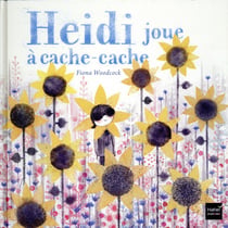 Heidi joue à cache-cache