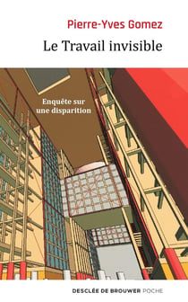 Le travail invisible - enquête sur une disparition