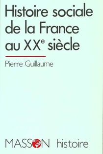 Histoire sociale de la france au xxe siecle