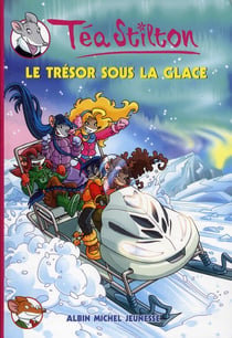 Les téa sisters t.7 - le trésor sous la glace