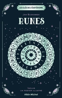 Les Clés de l'ésotérisme - Runes