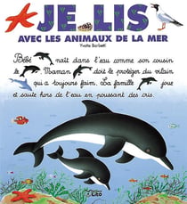 Je lis avec - les animaux de la mer